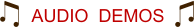 AUDIO  DEMOS